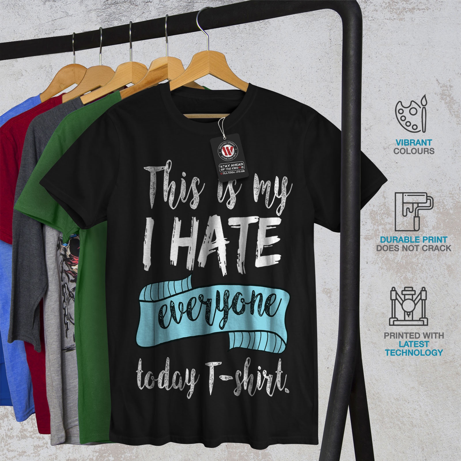Funny Graphic Design Printed Tee Wellcoda Hate Everyone Today Mens T-shirt