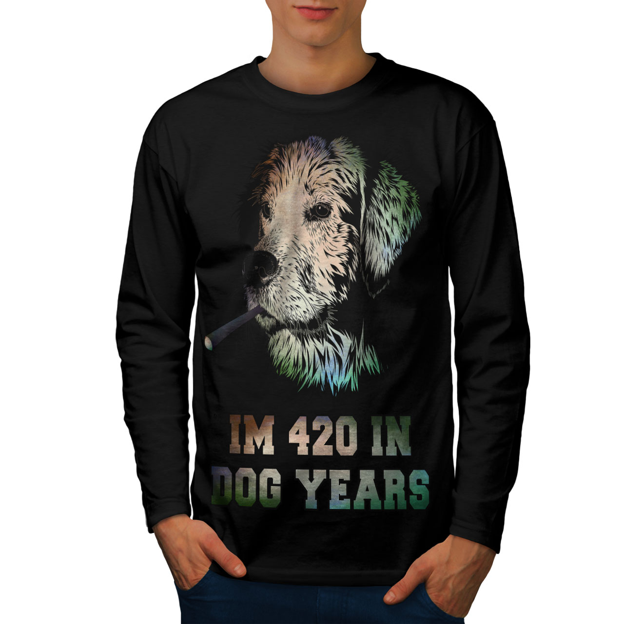 Happy Graphic Design Wellcoda 42 Dog Years Weed Mens Long Sleeve T-shirt