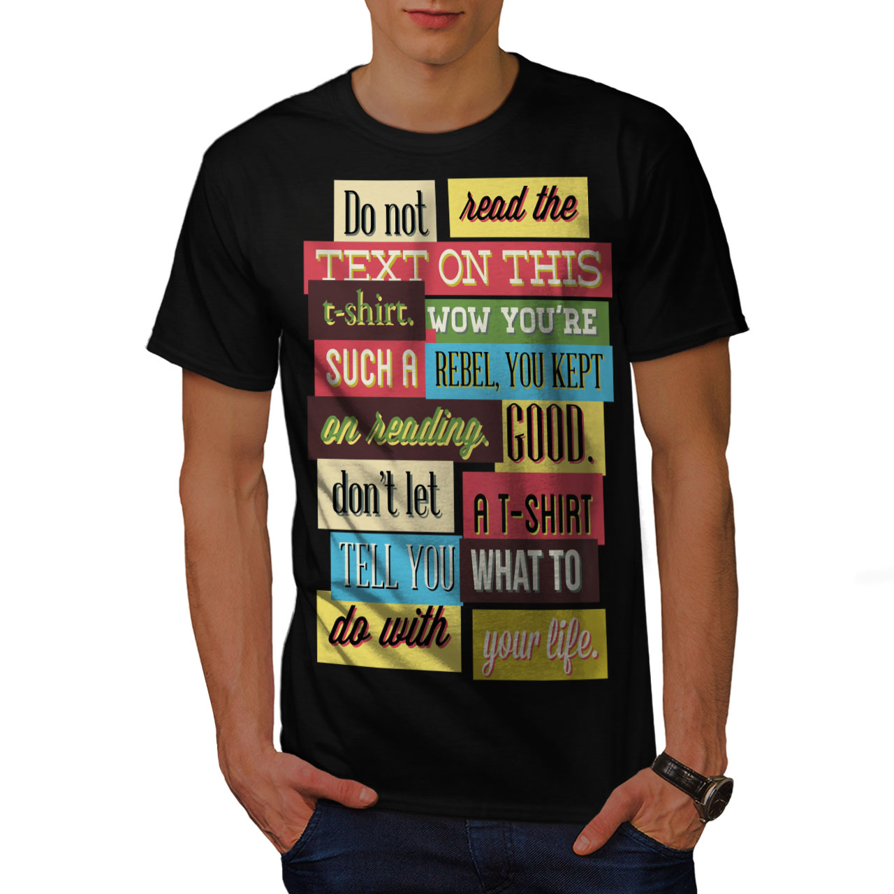 Unique Graphic Design Printed Tee Wellcoda Do Not Read Text Funny Mens T-shirt